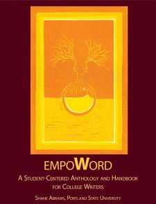 EmpoWORD: A Student-Centered Anthology and Handbook for College Writers book cover