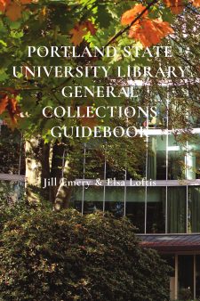 Portland State University Library General Collections Guidebook book cover
