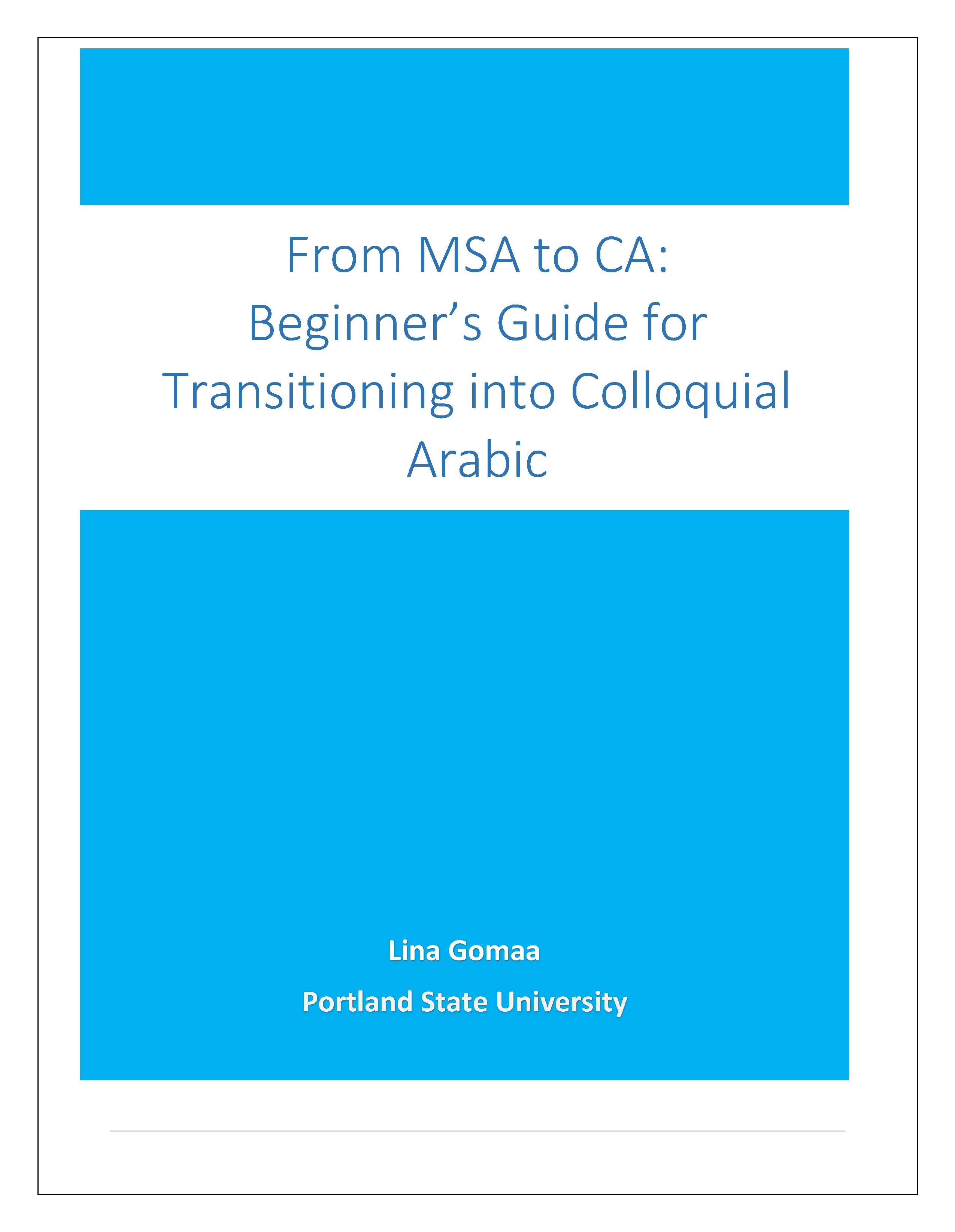 Cover image for From MSA to CA: A Beginner's Guide for Transitioning into Colloquial Arabic